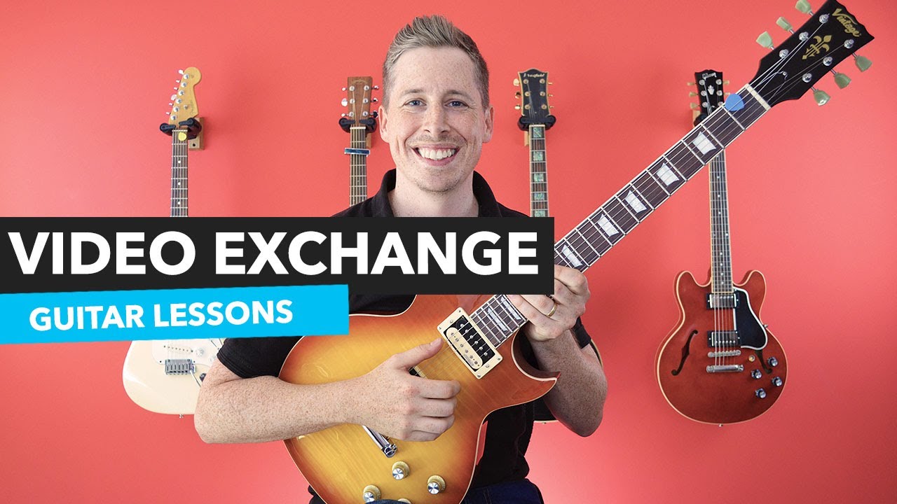 Video Exchange Lessons - Learn Guitar In Your Own Time, Anywhere In The World