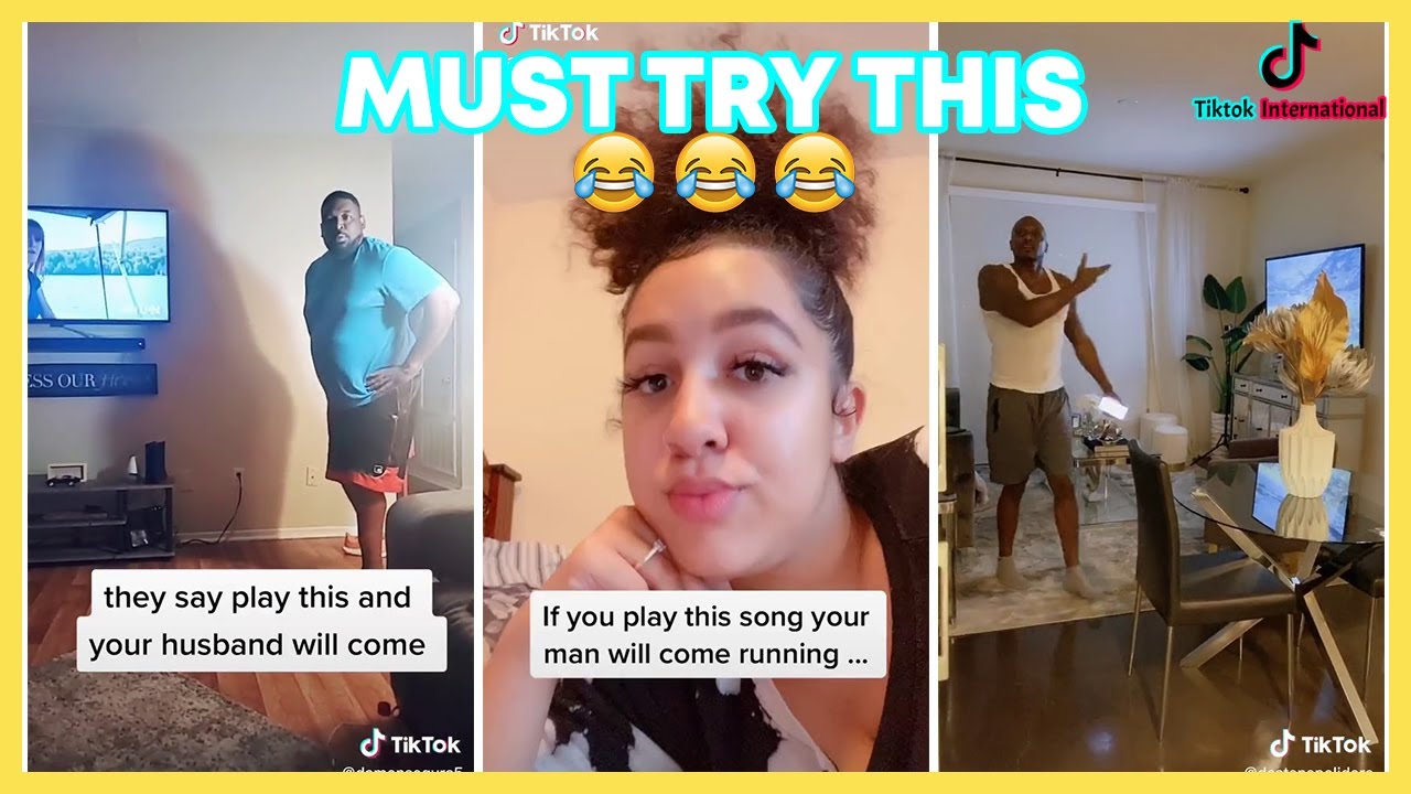 If You Play This Sound, Your Husband/Boyfriend will Come | TIKTOK COMPILATIONS