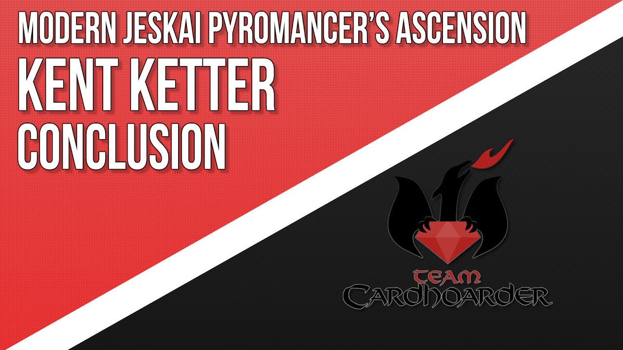 Hot Takes - Modern Jeskai Pyromancer's Ascension (Conclusion)