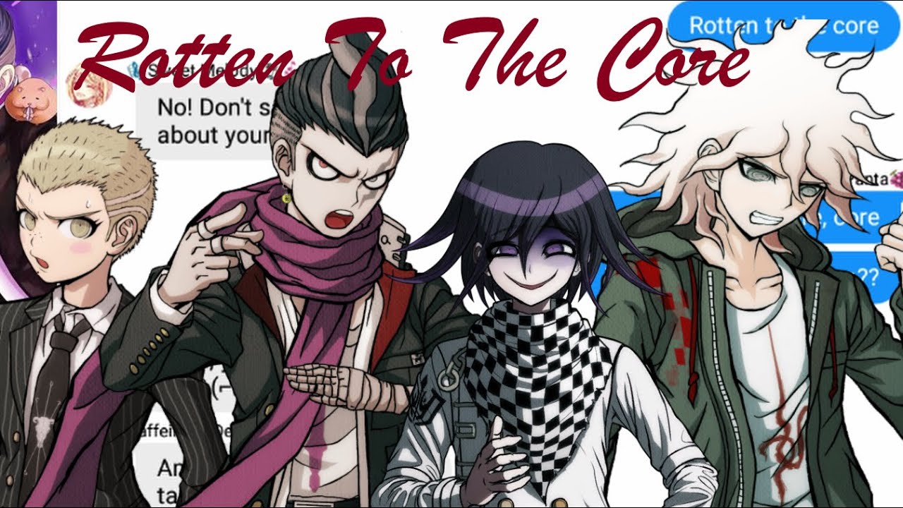 SDR2/Danganronpa V3 Lyric Prank #36 Rotten To The Core (Descendants)