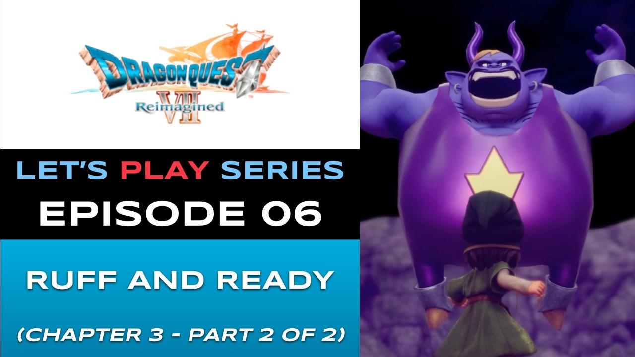 Dragon Quest VII Reimagined (PS5) - Episode 6/42 - Let’s Play Series - Full Gameplay