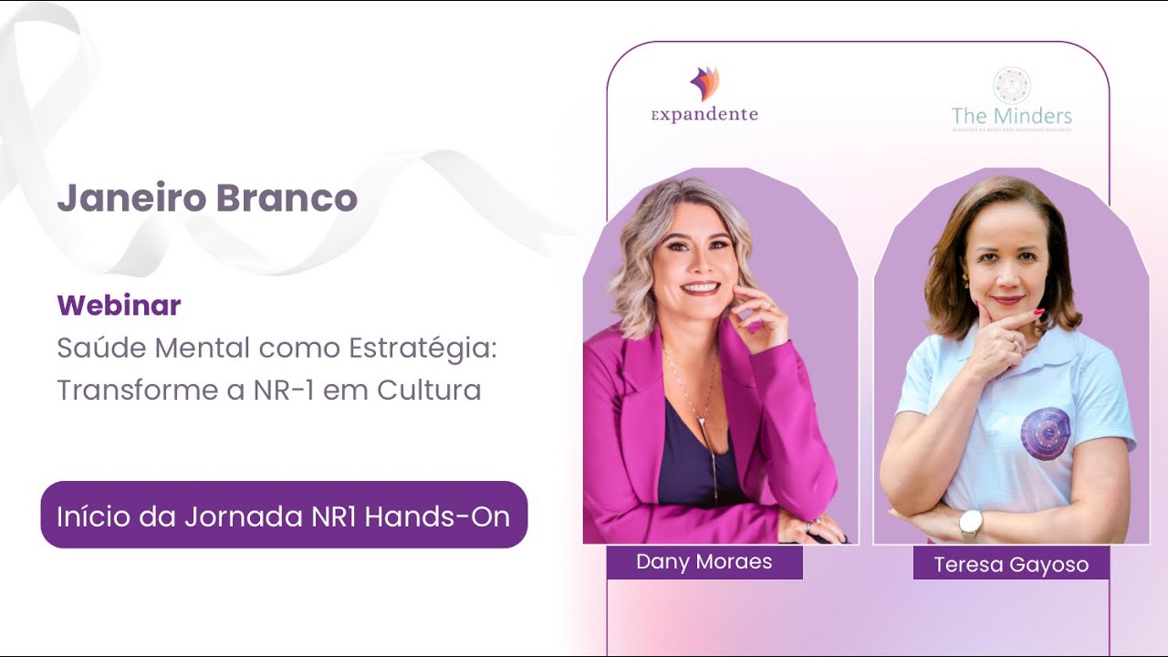 Webinar Saúde Mental como Estratégica - Transforme a NR1 em Cultura