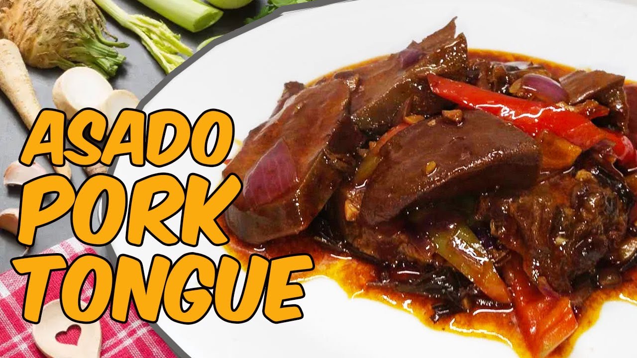 ASADONG DILA NG BABOY | How To Cook Asado Pork Tongue(Dila)
