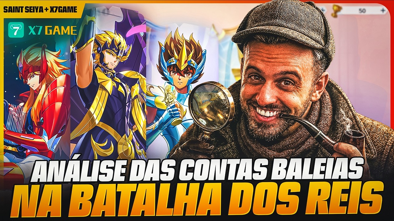 🌟🔍 ANALISANDO AS CONTAS MAIS FORTES DA BATALHA DOS REIS - SAINT SEIYA REBIRTH - X7GAME 🔍🌟