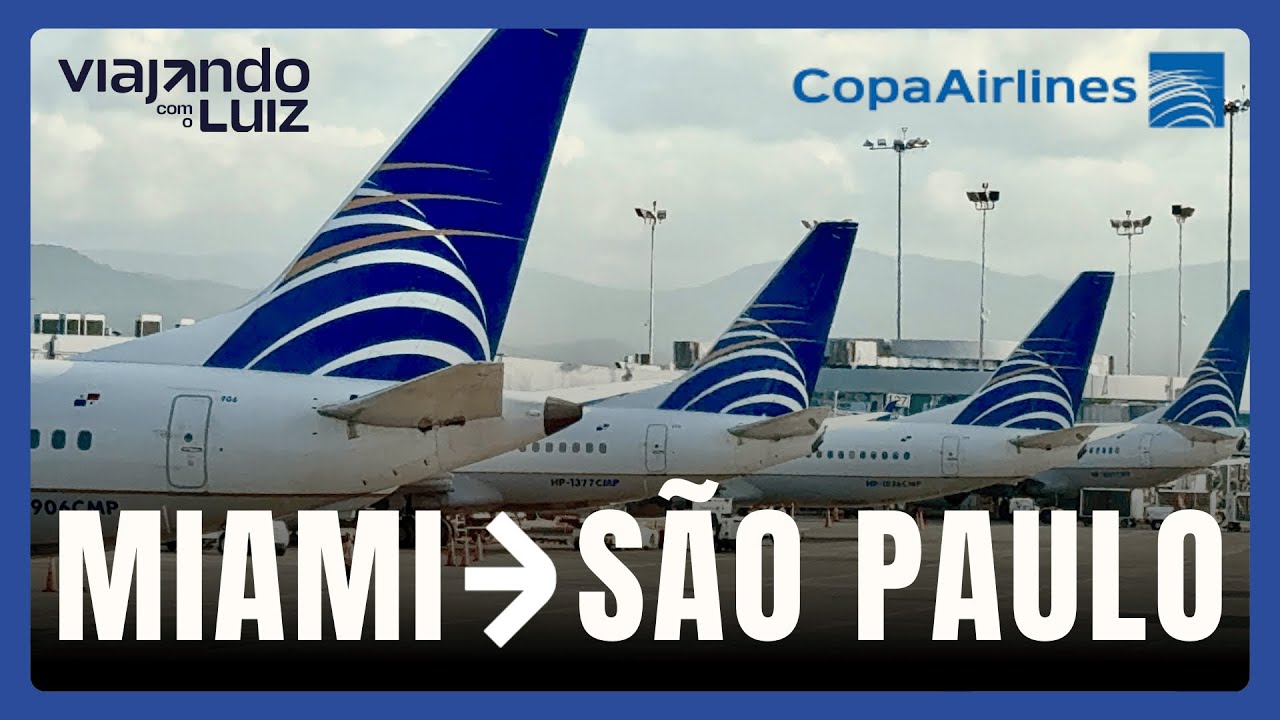DE MIAMI A SÃO PAULO COM CONEXÃO NO PANAMÁ - COPA AIRLINES