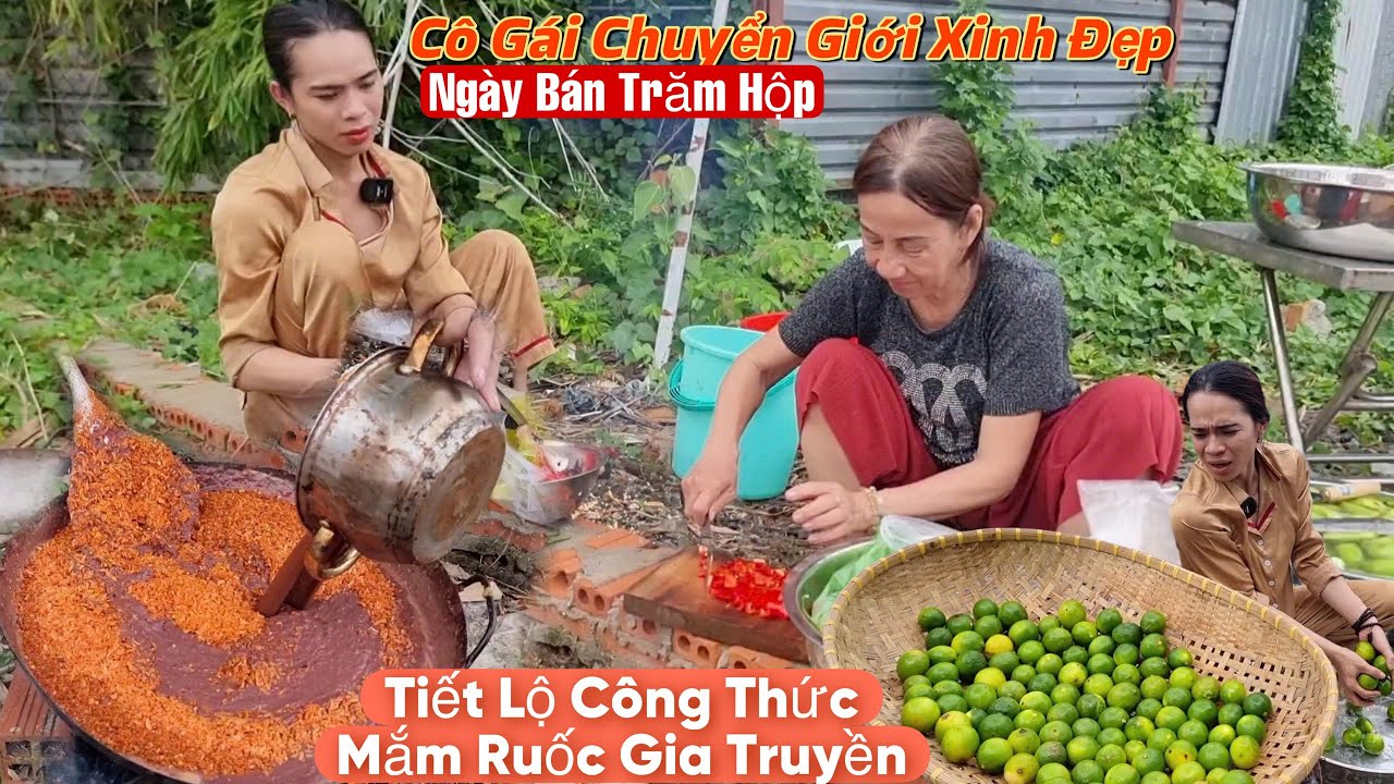 Tiết Lộ Công Thức Mắm Ruốc Gia Truyền Ngày Bán Trăm Hủ Của Cô Gái Chuyển Giới Xinh Đẹp