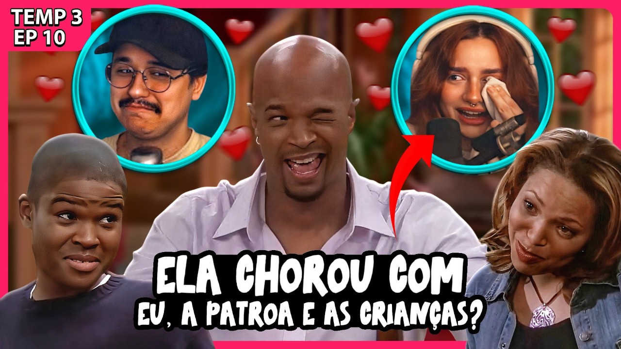 ELA SE EMOCIONOU COM ESSA CANTADA | EU, A PATROA E AS CRIANÇAS - T03EP10