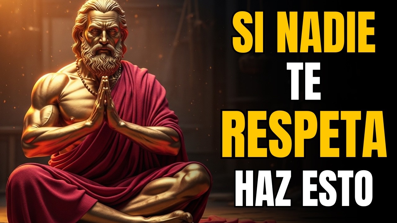 Por ESTO NO TE RESPETAN | 7 LEYES del ESTOICISMO para IMPONER RESPETO