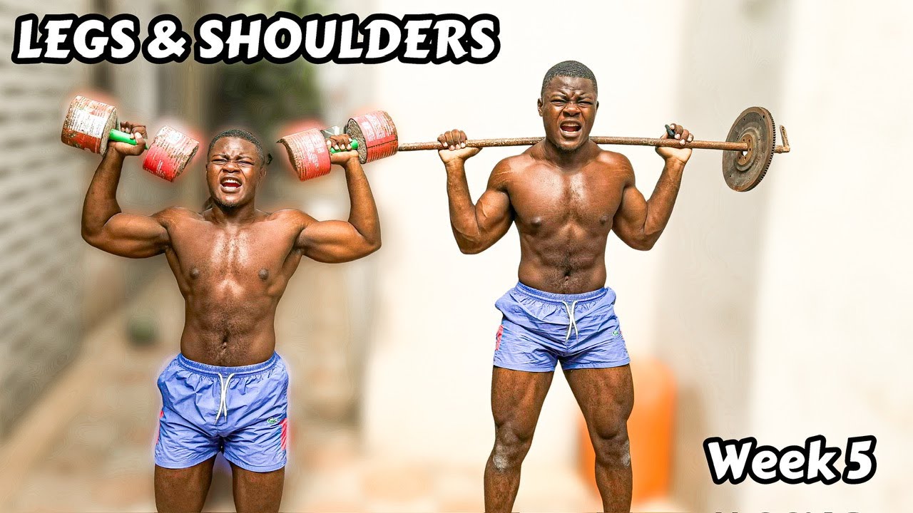 LEG & SHOULDERS DAY - MY PERSONAL WORKOUT PLAN (WEEK 5)