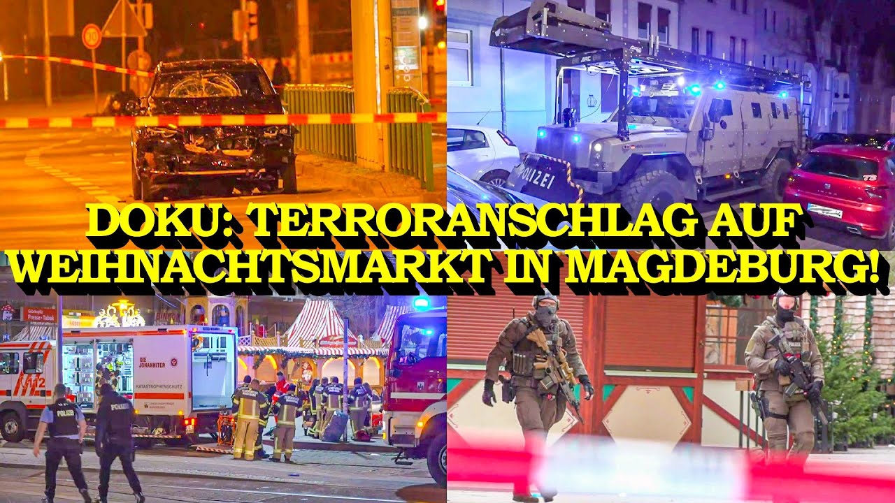 [ANSCHLAG AUF WEIHNACHTSMARKT] Das Protokoll des Attenat in Magdeburg | 5 TOTE + ÜBER 200 VERLETZTE