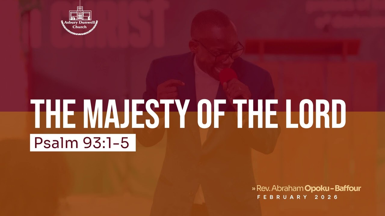 PRAYER: THE MAJESTY OF THE LORD | Psalm 93:1-5