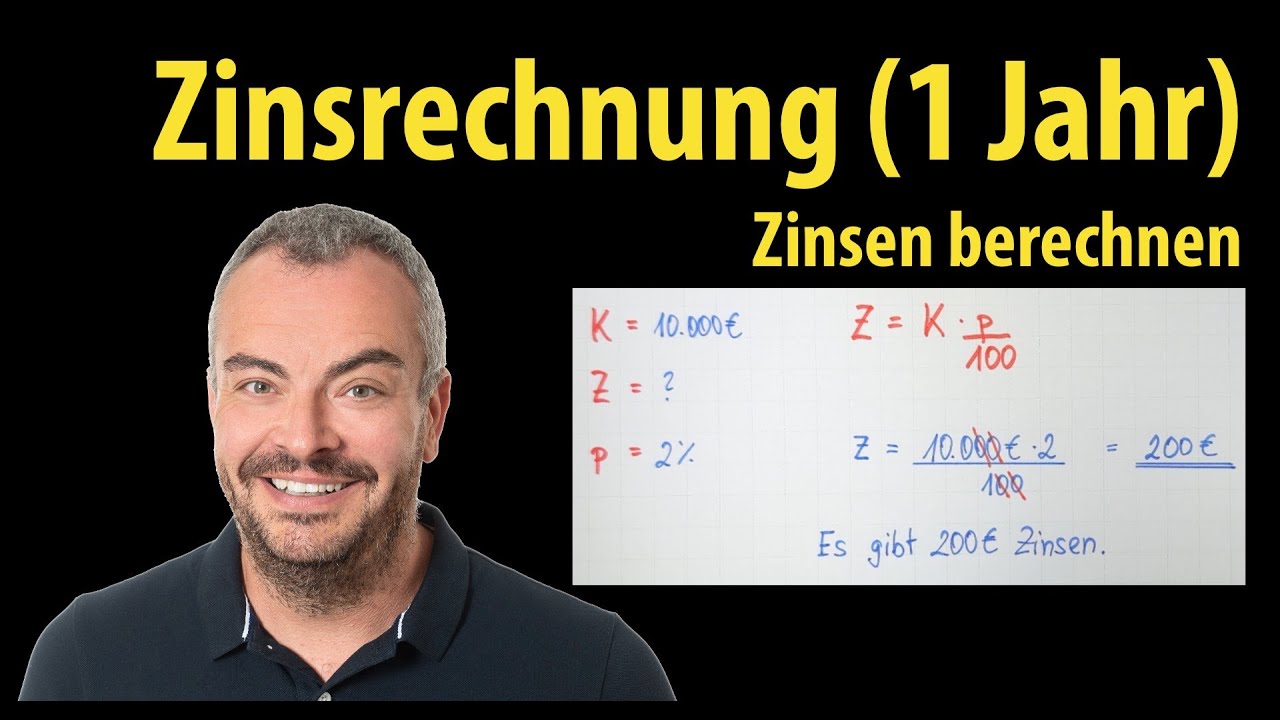 einfache Zinsrechnung (1 Jahr) - Zinsen berechnen