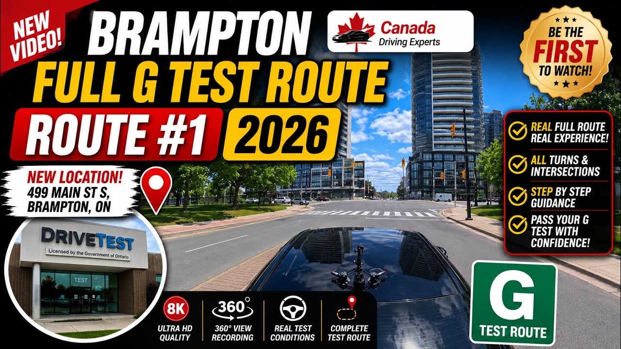 NEW BRAMPTON G TEST ROUTE #1 (2026) &ndash; New drive test location