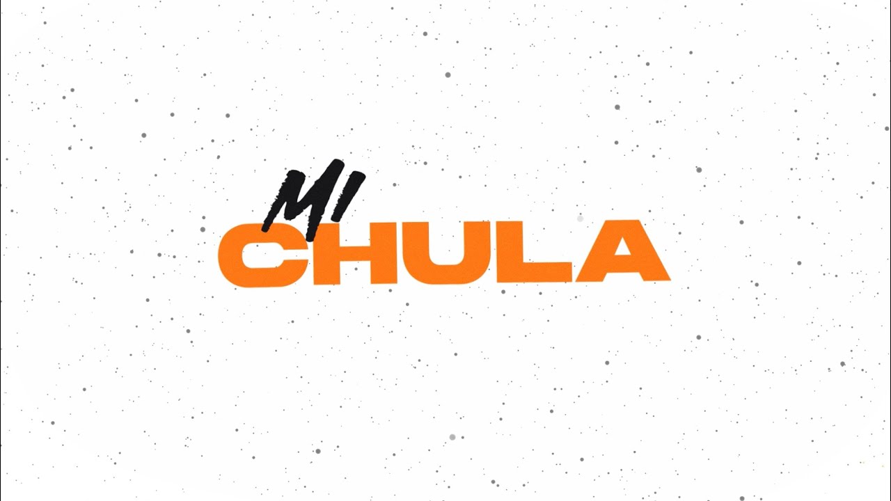 MI CHULA - XRIZ [Video Lyric]