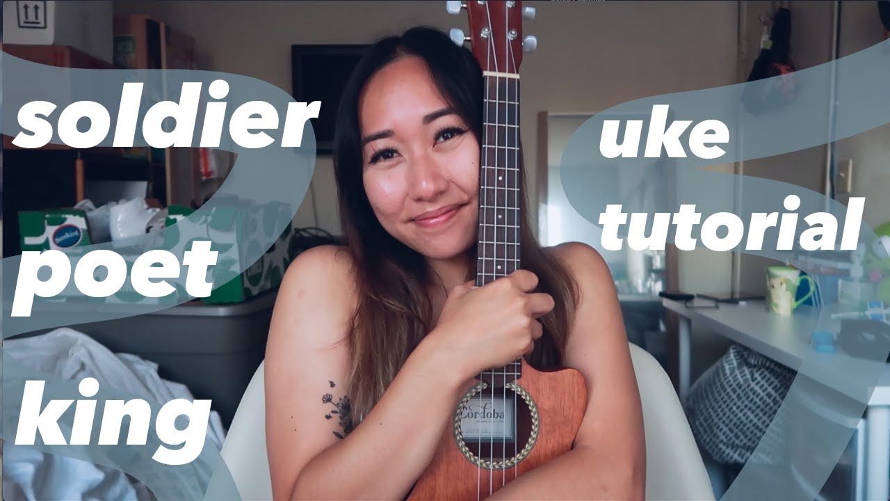 Soldier, Poet, King (Easy Uke Tutorial) - How to Play