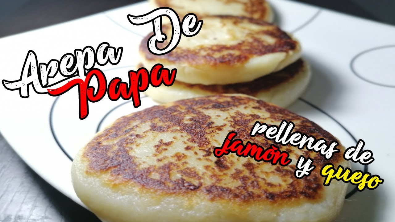 Arepas de papa rellenas de jamón y queso