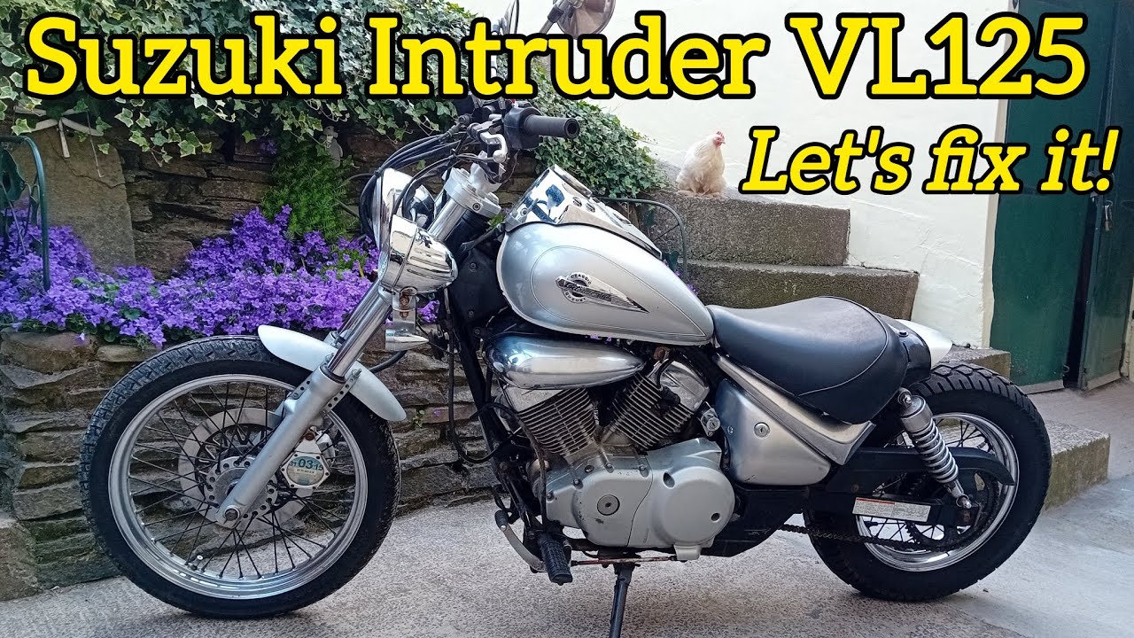 Suzuki VL125 Intruder. Let's try and fix it!