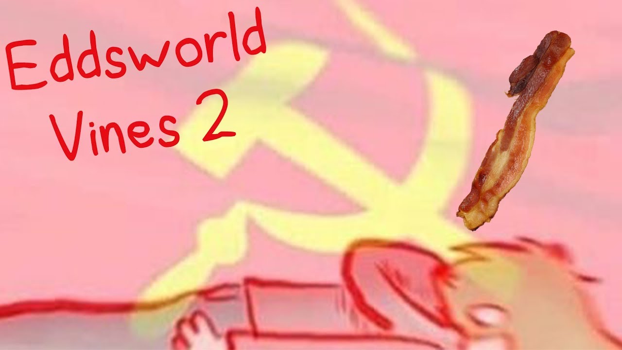 Eddsworld Vines #2