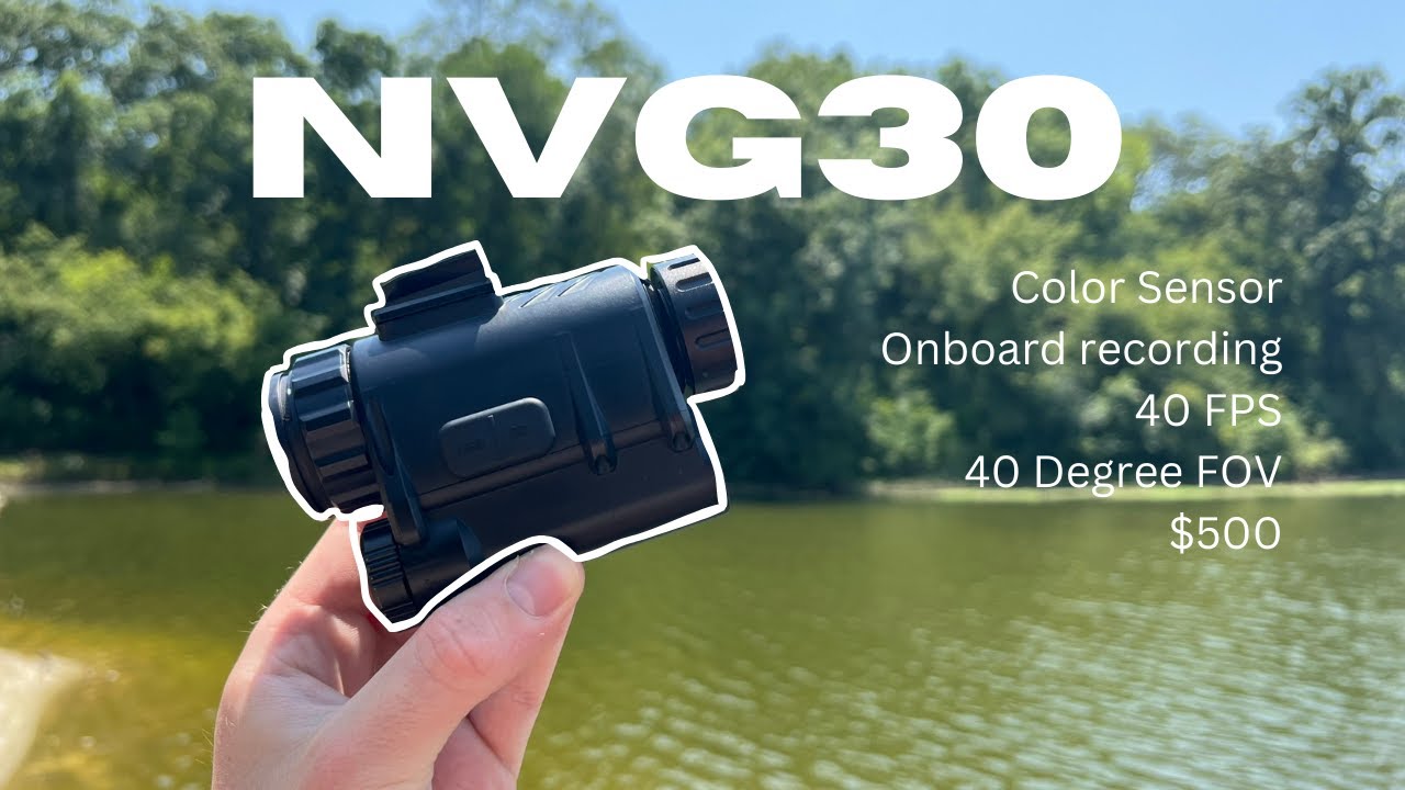Цифровой цветной монокуляр NVG30: лучшее ночное видение, которое можно купить за 500 долларов