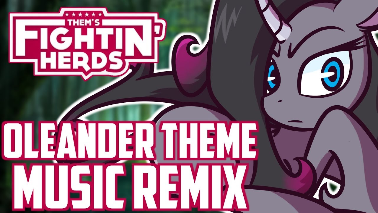 Them's Fightin' Herds Remix - 