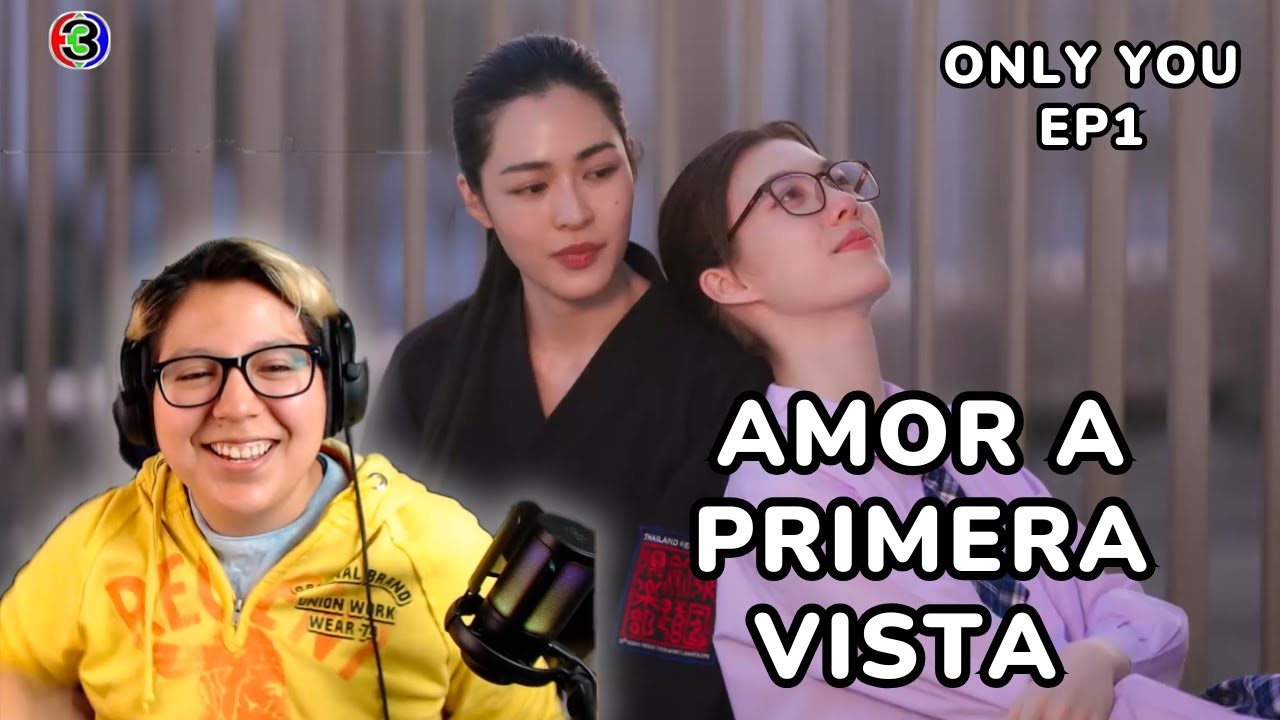 Amor a primera vista | Only You EP 1 Reacción