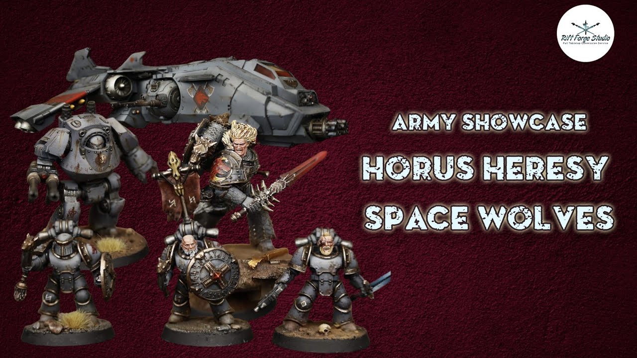 Space Wolves Horus Heresy army showcase