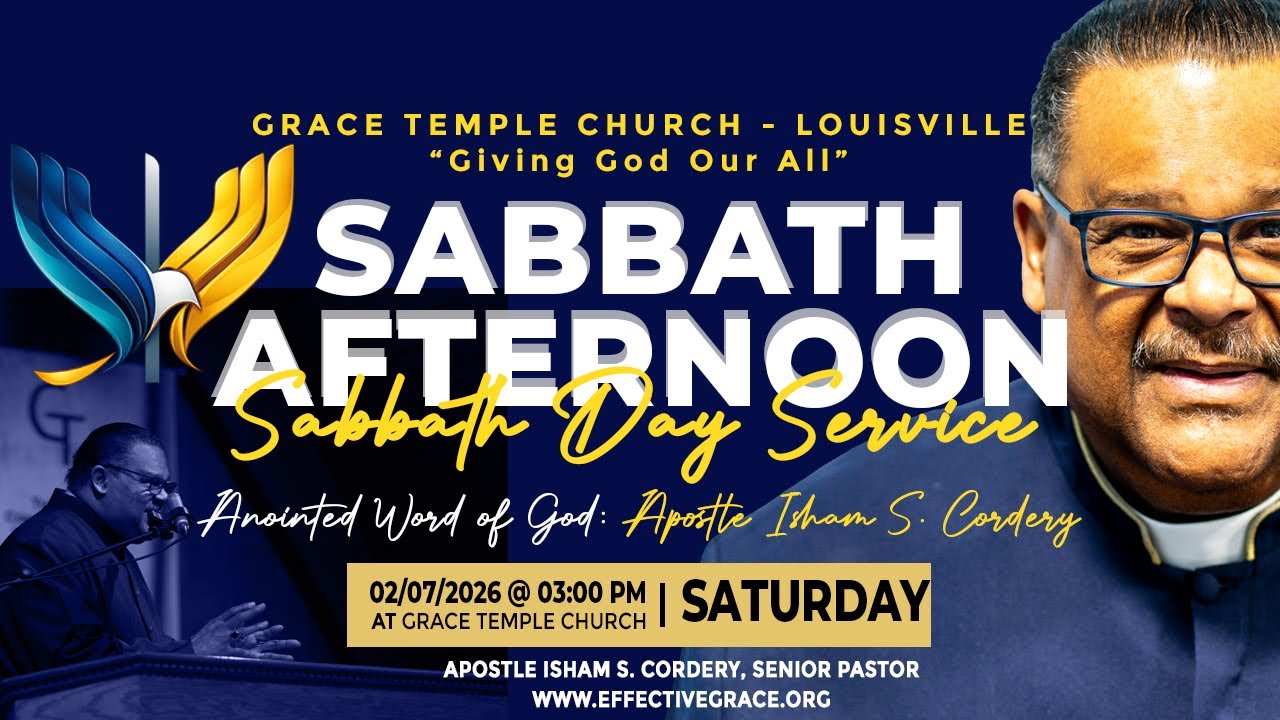 02/07/2026 - Grace Temple Church | Sabbath Afternoon Service