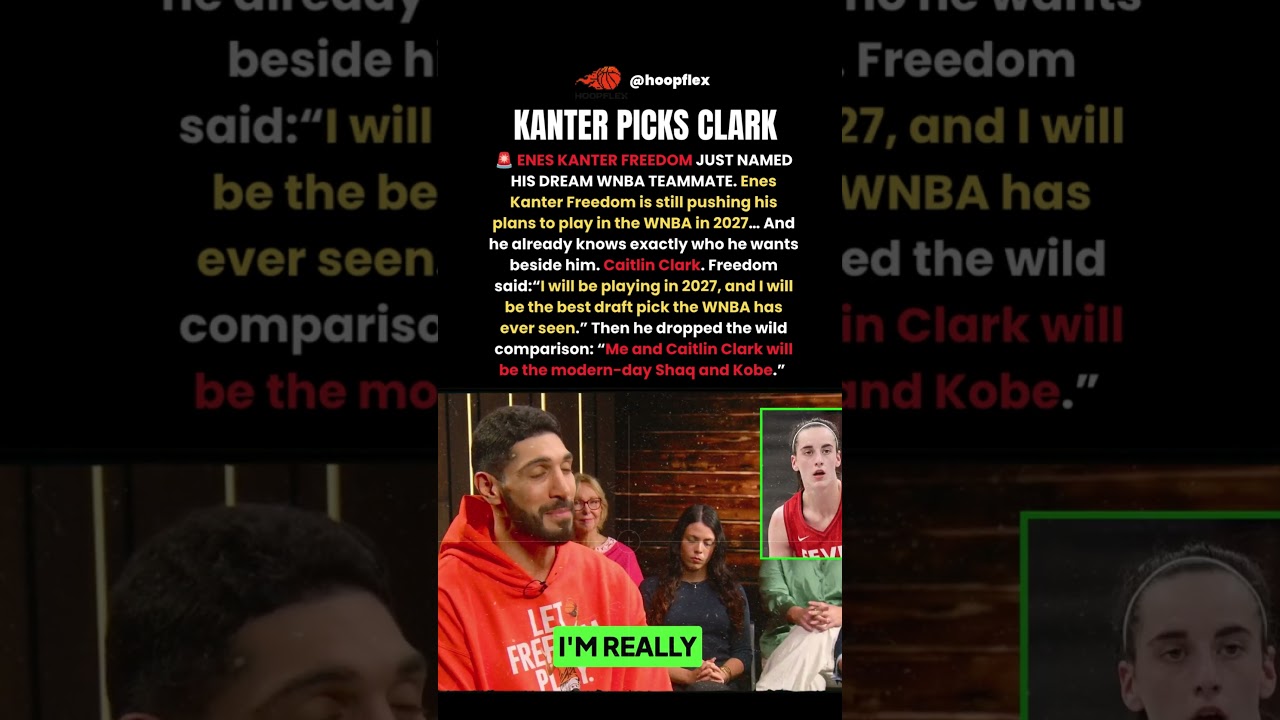 Enes Kanter Freedom Wants to Team Up With Caitlin Clark #wnba #caitlinclark #eneskanter #basketball