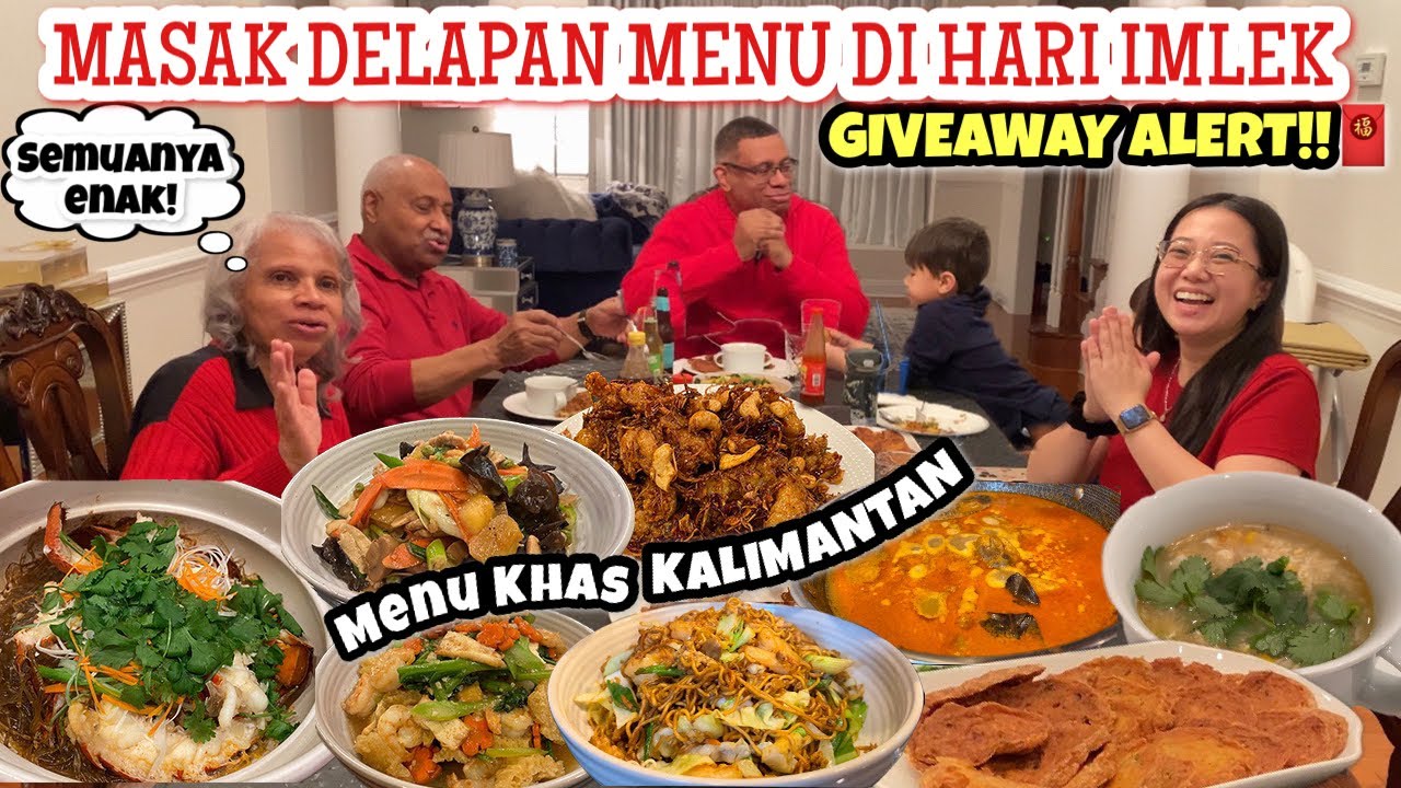 GIVEAWAY ALERT🧧| MASAK DELAPAN MENU IMLEK KHAS KALIMANTAN DAN MAKAN BERSAMA MERTUA DI AMERIKA