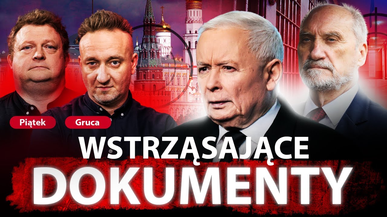 MOCNE PAPIERY NA MACIEREWICZA. ESBECY WOK&Oacute;Ł LUDZI PiS. PIĄTEK I GRUCA ODKRYWAJĄ TAJEMNICE