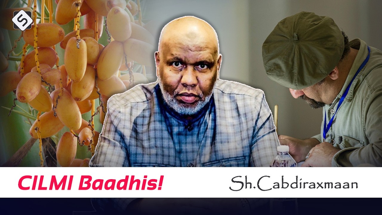 Cilmi Baadhe Gaal ah oo Soonka Ka Ogaadey 2 Sirood oo Bilad Lagu Siiyey | Sh Cabdiraxmaan Bashiir