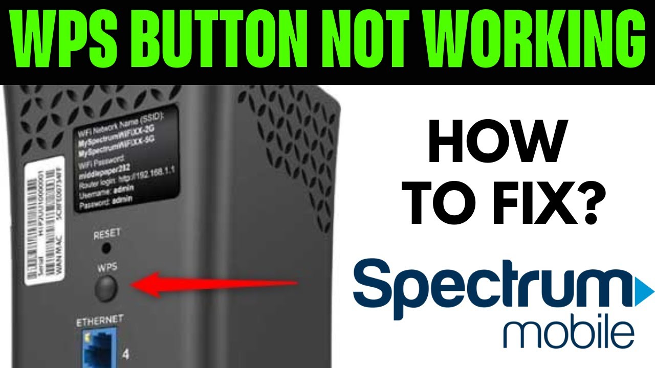 Spectrum Router WPS Button Not Working | How to fix Spectrum Router WPS Button Not Working