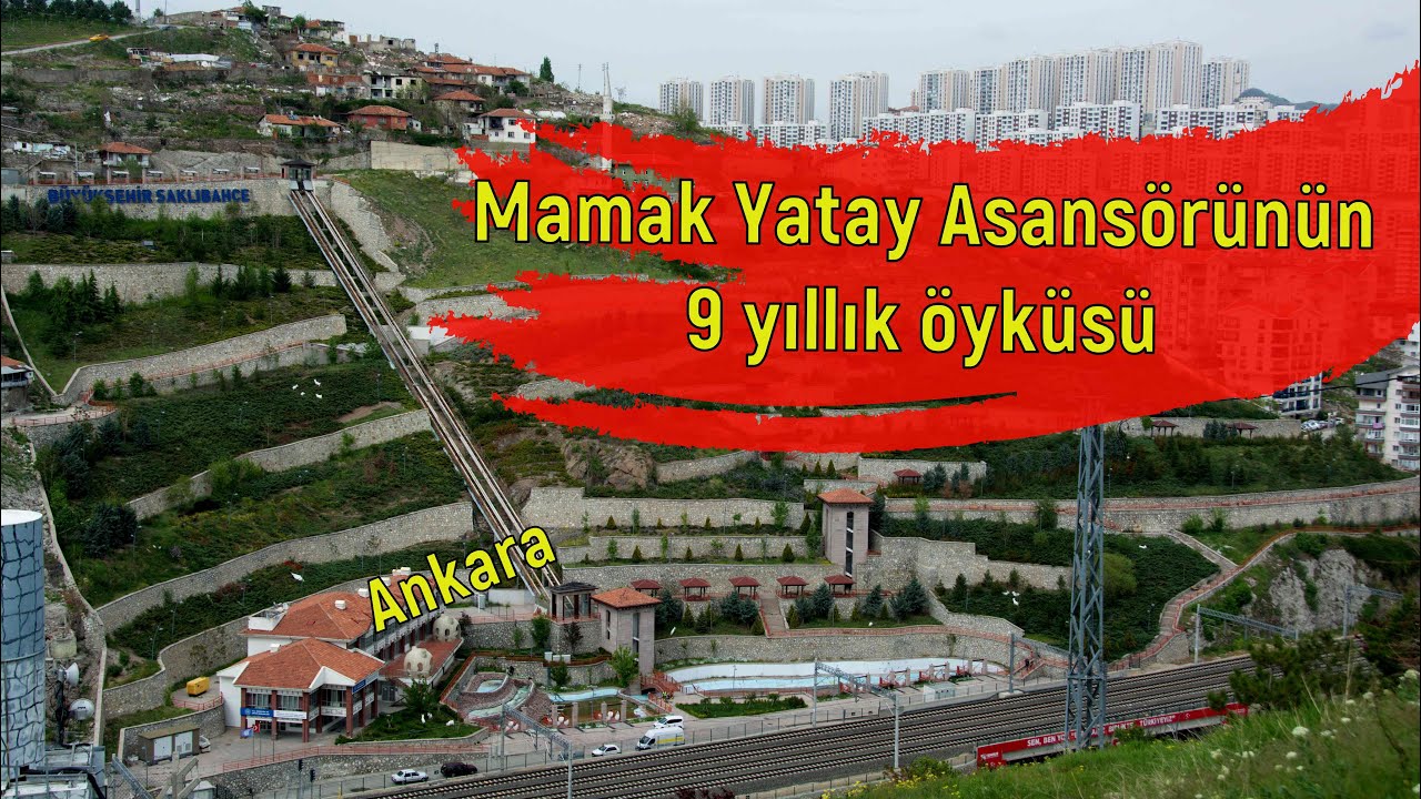 Mamak Yatay Asansörü'nün 9 yıllık öyküsü ( 15.05.2023)