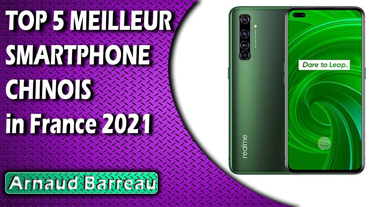 TOP 5 MEILLEUR SMARTPHONE CHINOIS in France 2021