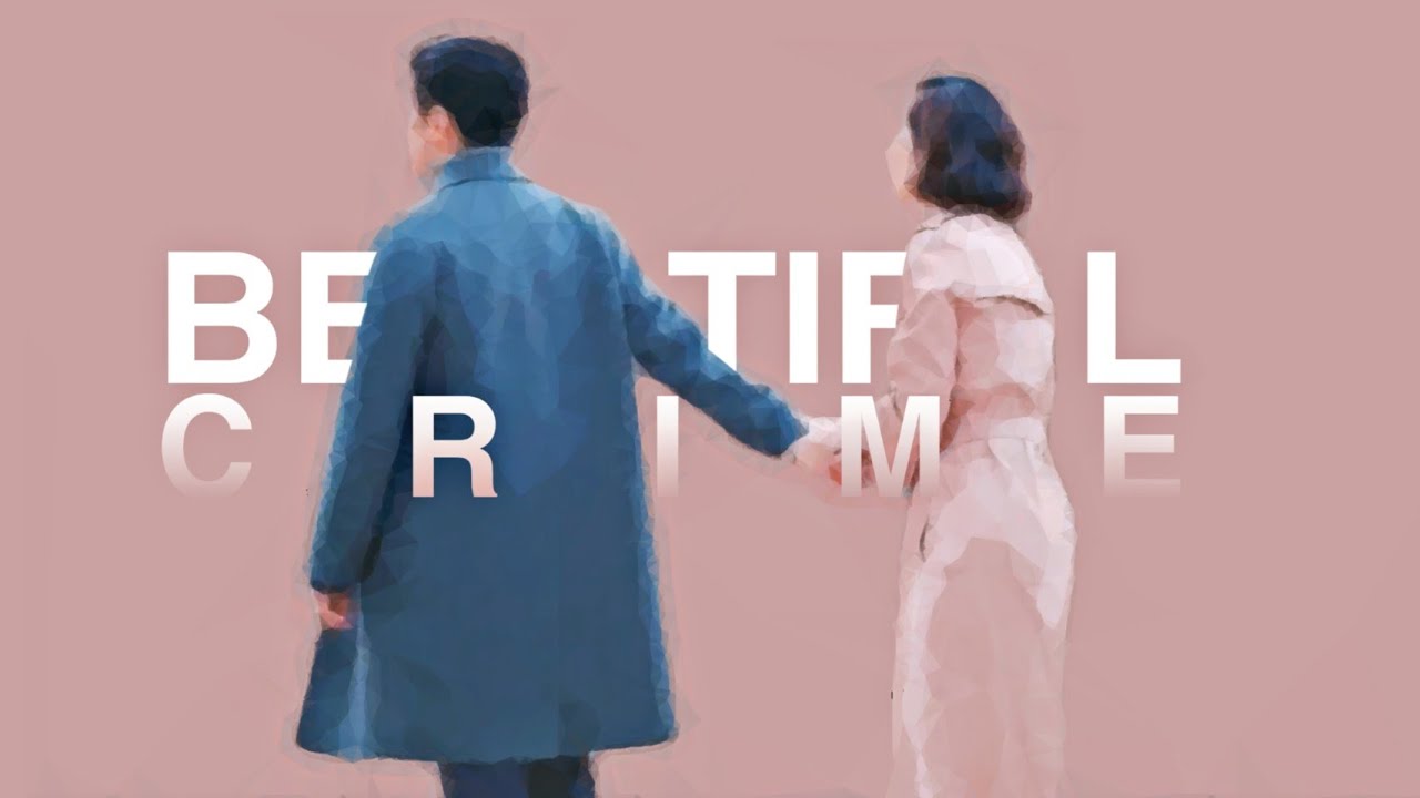 beautiful crime | hye ran x tae wook