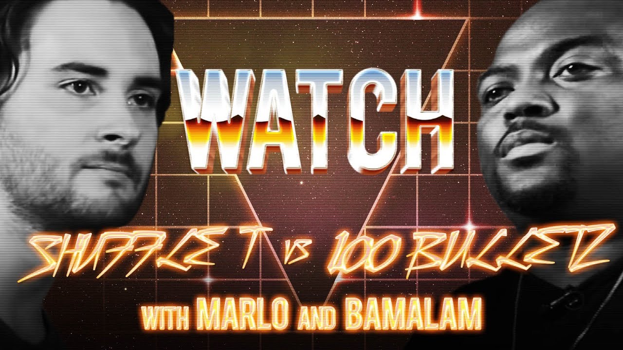 WATCH: SHUFFLE T vs 100 BULLETZ with MARLO and BAMALAM