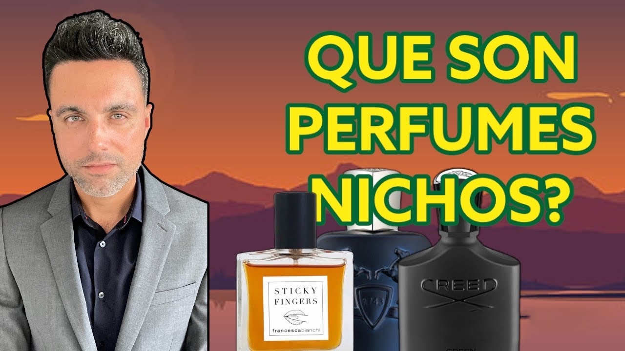 Que son los perfumes nichos? Aqui te explico r&aacute;pido y sencillo. 💥