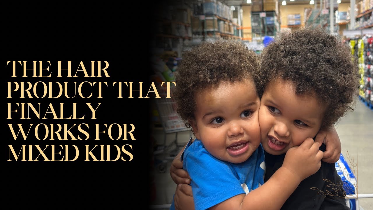 9| Mixed Kids Hair Product That Finally Works 