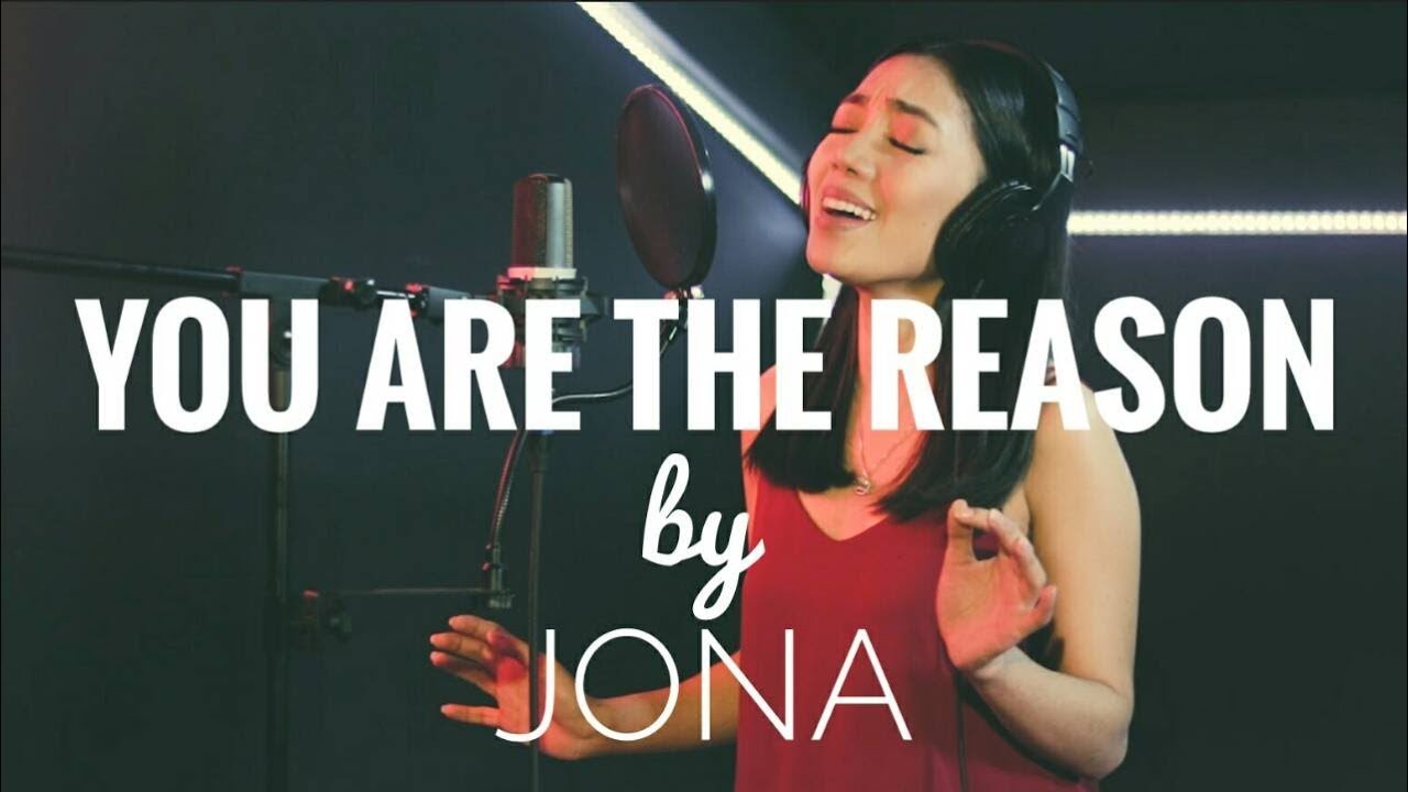 You Are The Reason (Calum Scott) Cover by JONA