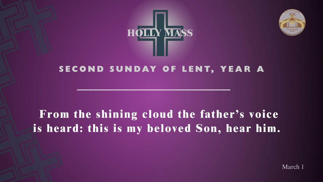 LIVE CATHOLIC 11:30 AM|SECOND SUNDAY OF LENT, YEAR A| March 1
