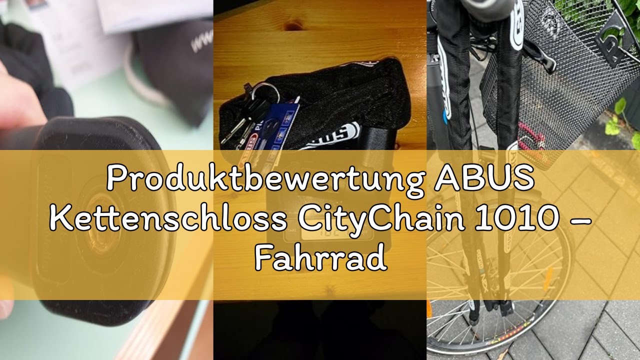 Produktbewertung ABUS Kettenschloss CityChain 1010 – Fahrradschloss aus gehärtetem Stahl – ABUS-Sich