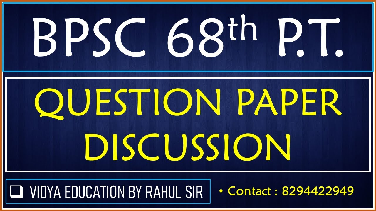 BPSC 68th P.T || QUESTION PAPER DISCUSSION | @RahulSirVidyaeducation | By Rahul Sir