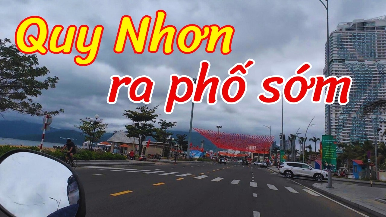 Phố sớm Xuân Diệu Quy Nhơn #cuocsongquynhon