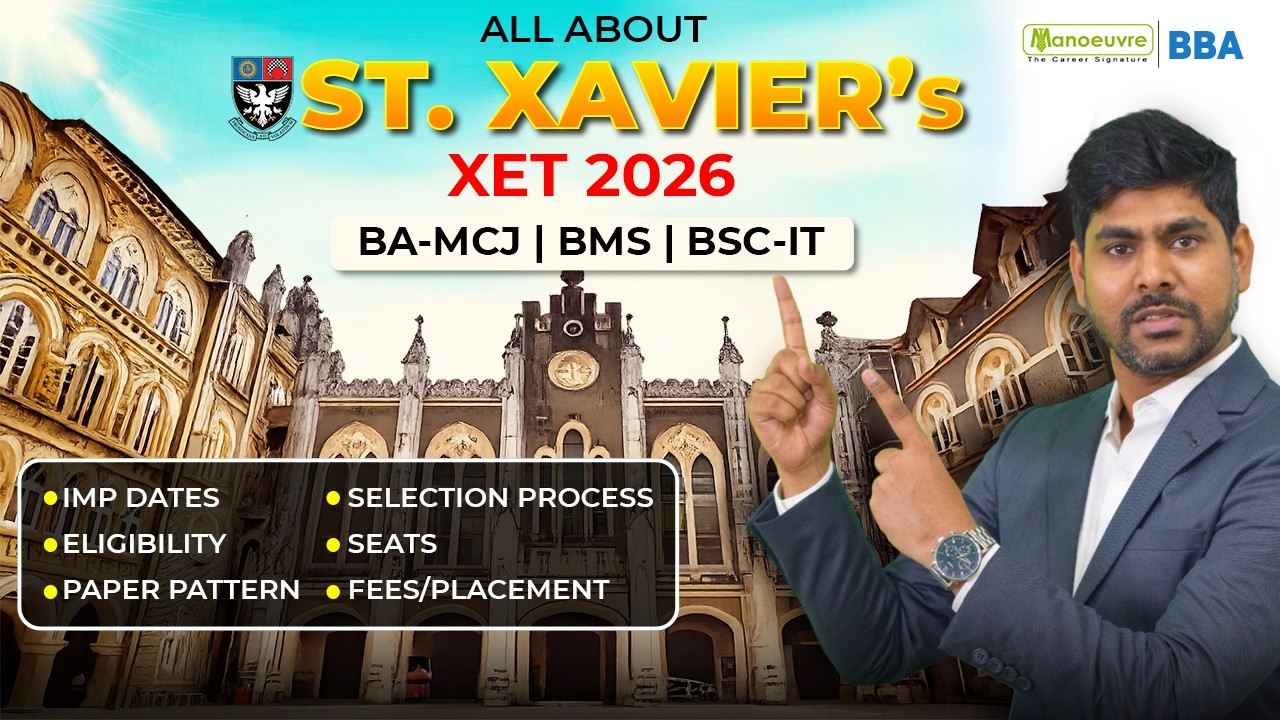 All About St. Xavier's (XET) 2026 | Eligibility | Selection | Imp Dates | Fees | Placements