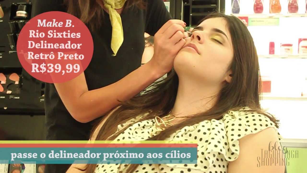 Tutorial de Maquiagem - Linha Make B. Rio Sixties Ver&atilde;o 2014