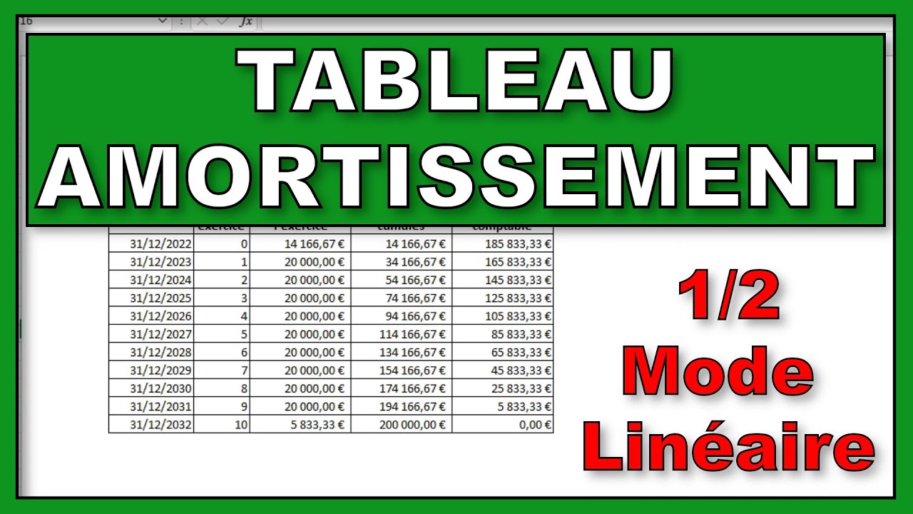 Tuto : tableau d'amortissement (1/2 - linéaire)