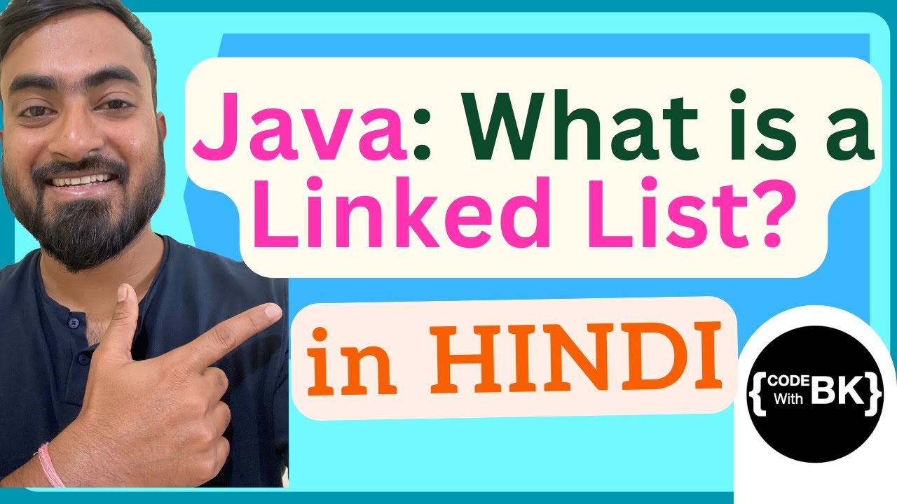 What is a Linked List in Java | Java Data Structures | Java coding in Hindi