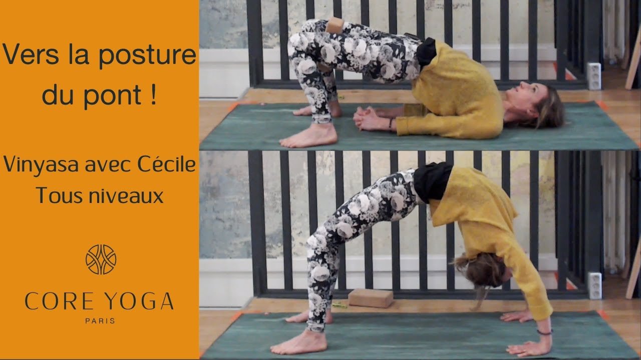 Vinyasa tous niveaux avec Cécile : Vers la posture du pont