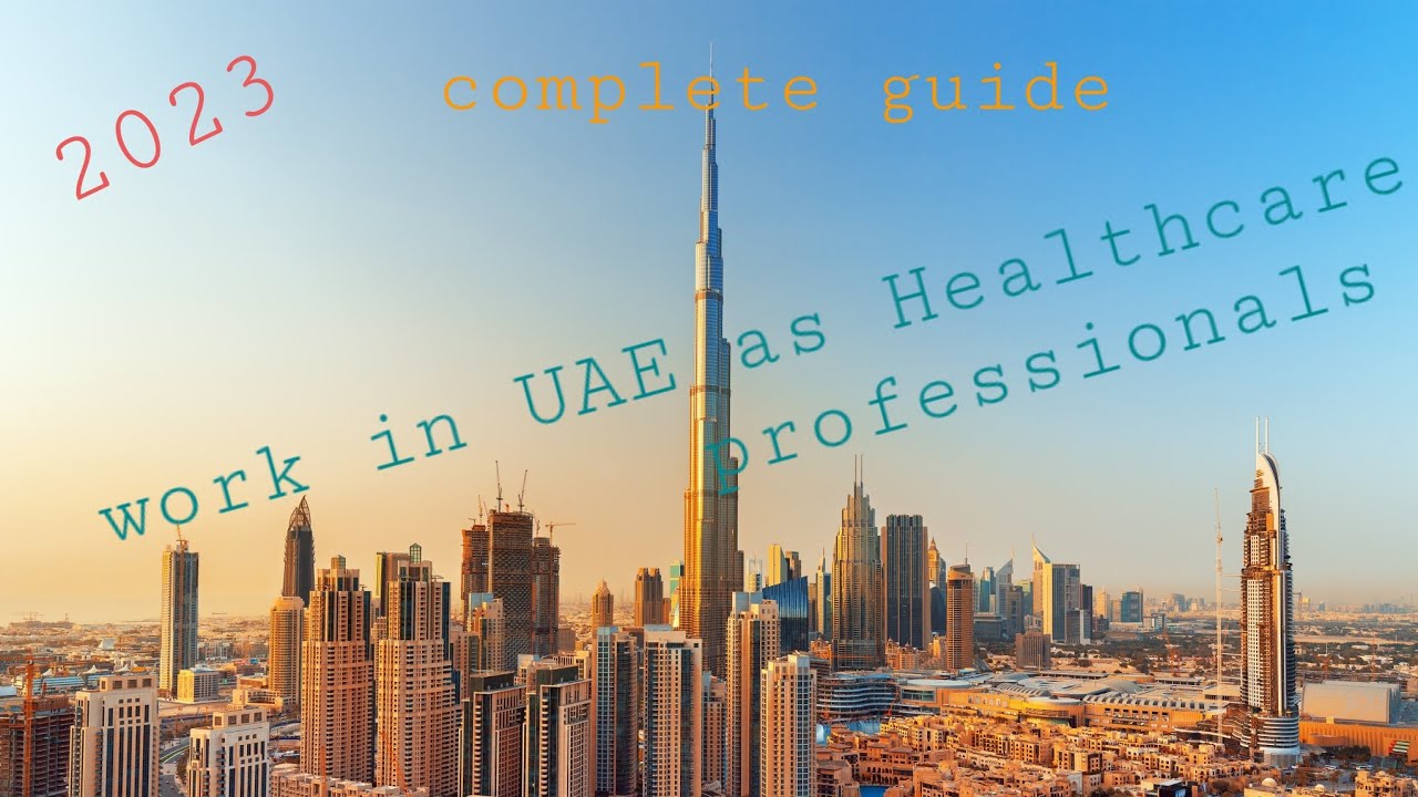 A brief guide to work in UAE as Health care professionals/ Doctors etc / MOH / DHA / DOH aka HAAD