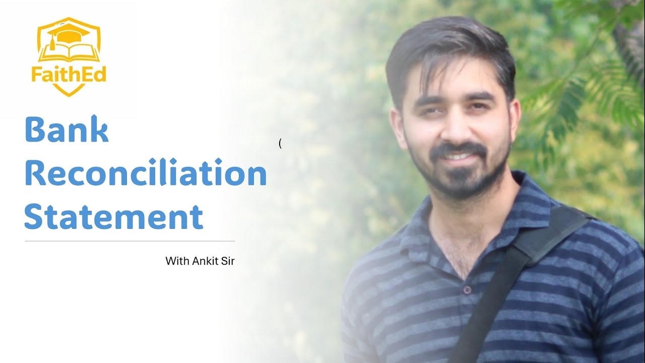Bank Reconciliation Statement - Lesson 1